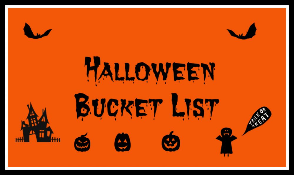 Halloween Bucket List