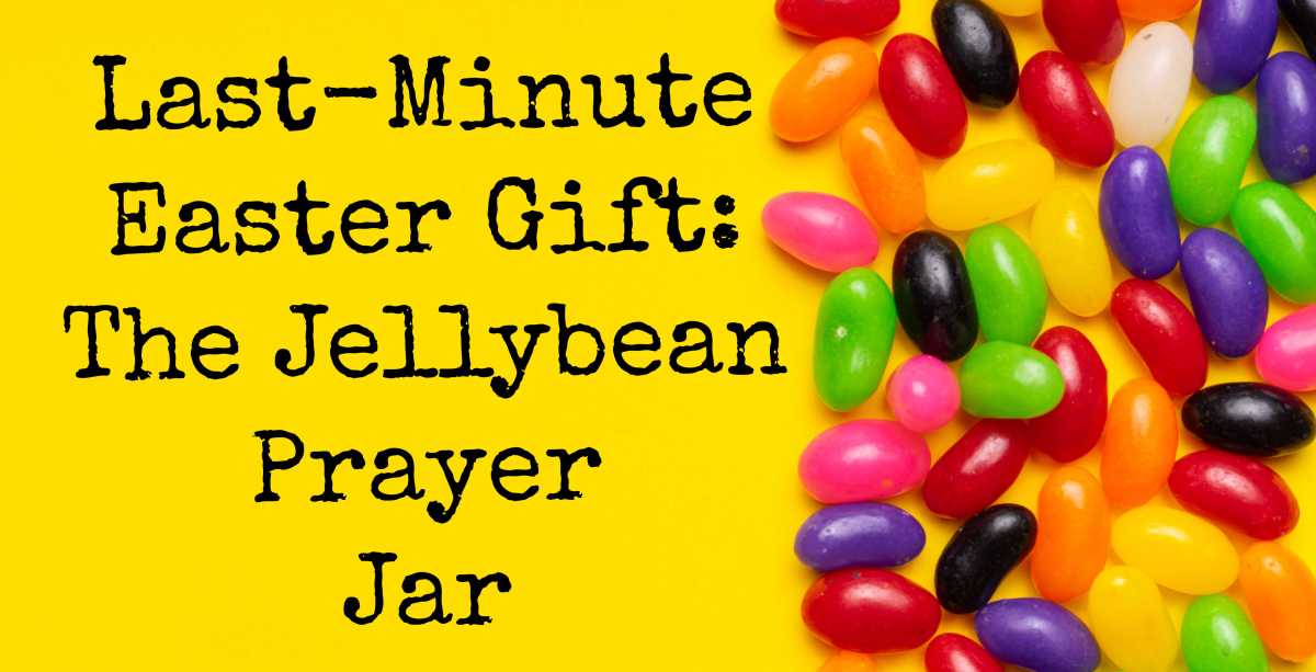 Last-Minute Easter Gift: The Jellybean Prayer Jar
